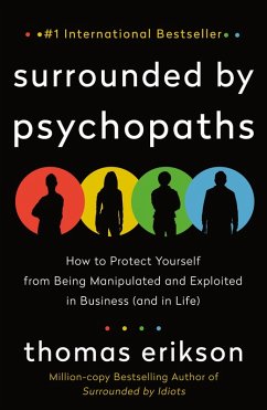 Surrounded by Psychopaths (eBook, ePUB) - Erikson, Thomas