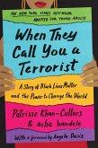 When They Call You a Terrorist (Young Adult Edition) (eBook, ePUB)