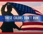 These Colors Don't Run (eBook, ePUB)