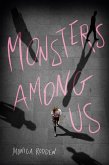 Monsters Among Us (eBook, ePUB)