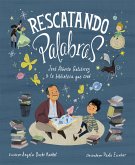 Rescatando palabras (Digging for Words Spanish Edition) (eBook, ePUB)