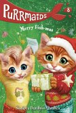 Purrmaids #8: Merry Fish-mas (eBook, ePUB)