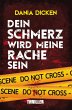 Dein Schmerz wird meine Rache sein... - Bild 1