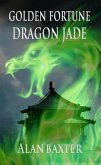Golden Fortune, Dragon Jade (eBook, ePUB)