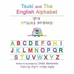 Tsuki and The English Alphabet (eBook, ePUB) - Berkowitz, Dikla