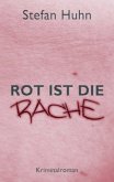 Rot ist die Rache