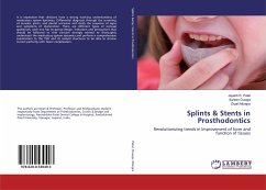 Splints & Stents in Prosthodontics - Patel, Jayanti R.;Duseja, Sareen;Mungra, Dipali