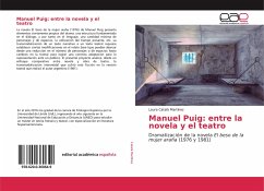 Manuel Puig: entre la novela y el teatro