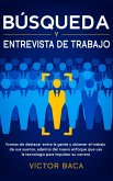 Búsqueda y entrevista de trabajo