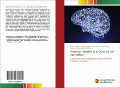 Neuroanatomia e a Doença de Alzheimer - Correia Lima Nepomuceno, Fabio;Pina, Kécia Ramos;Barros, Nancy Calazans Balbino