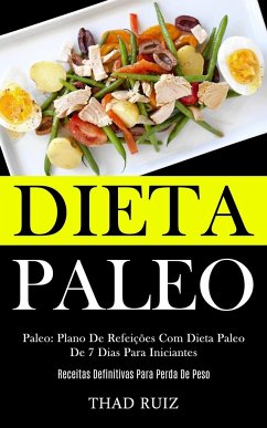 Dieta Paleo - Ruiz, Thad