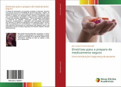 Diretrizes para o preparo de medicamento seguro