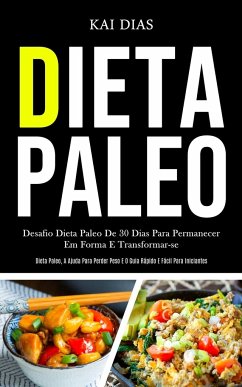 Dieta Paleo - Dias, Kai