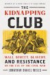 The Kidnapping Club (eBook, ePUB) - Bild 1