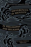 Differences in Identity in Philosophy and Religion (eBook, ePUB)