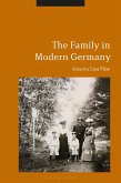 The Family in Modern Germany (eBook, ePUB)