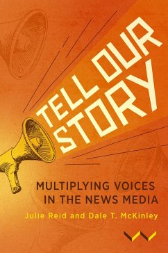 Tell Our Story (eBook, ePUB) Tell Our Story (eBook, ePUB)