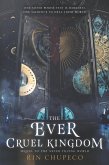 The Ever Cruel Kingdom (eBook, ePUB)