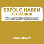 Erfolg Haben für Männer Gold Edition (MP3-Download)