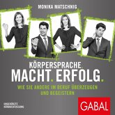 Körpersprache. Macht. Erfolg. (MP3-Download)