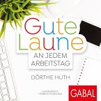 Gute Laune an jedem Arbeitstag (MP3-Download)
