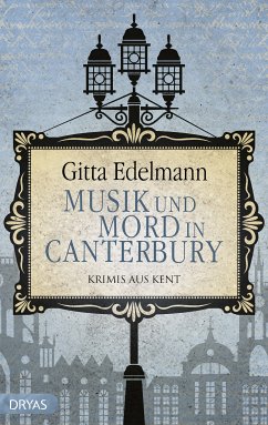 Musik und Mord in Canterbury (eBook, ePUB) - Edelmann, Gitta