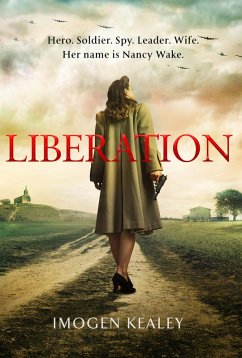 Liberation (eBook, ePUB) - Kealey, Imogen