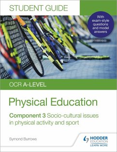 OCR A-level Physical Education Student Guide 3: Socio-cultural issues in physical activity and sport (eBook, ePUB) - Burrows, Symond