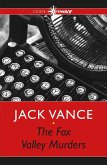 The Fox Valley Murders (eBook, ePUB)