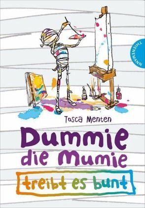 Dummie, die Mumie treibt es bunt / Dummie die Mumie Bd.3