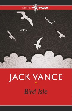 Bird Isle (eBook, ePUB) - Vance, Jack