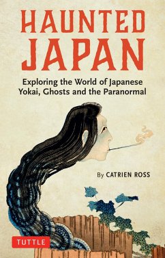 Haunted Japan (eBook, ePUB) - Ross, Catrien