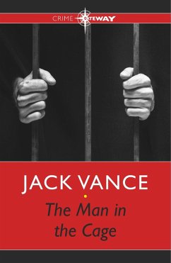 The Man in the Cage (eBook, ePUB) - Vance, Jack