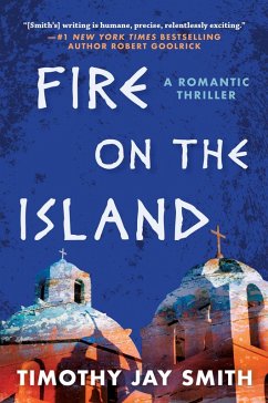 Fire on the Island (eBook, ePUB) - Smith, Timothy Jay