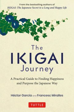 Ikigai Journey (eBook, ePUB) - Garcia, Hector; Miralles, Francesc