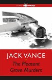 The Pleasant Grove Murders (eBook, ePUB)