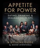 Appetite for Power (eBook, ePUB)