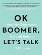 OK Boomer, Let's Talk (eBook, ePUB) - Bild 1