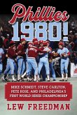 Phillies 1980! (eBook, ePUB) Phillies 1980! (eBook, ePUB)