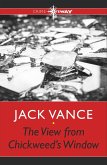The View from Chickweed's Window (eBook, ePUB)