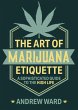 The Art of Marijuana Etiquette (eBook,... - Bild 1