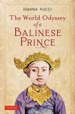World Odyssey of a Balinese Prince (eBook, ePUB)