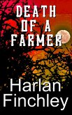 Death of a Farmer (Tales From Arcadia, #3) (eBook, ePUB)