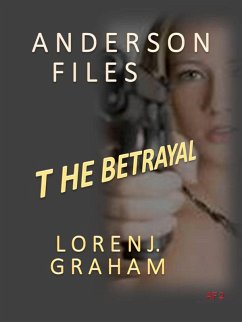 Cover Betrayal (Anderson Files, #2) (eBook, ePUB)