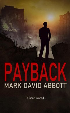 Payback (A John Hayes Thriller, #6) (eBook, ePUB) - Abbott, Mark David