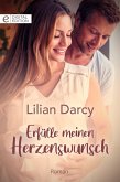 Erfülle meinen Herzenswunsch (eBook, ePUB)