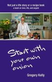 Start With Your Own Onion (eBook, ePUB)