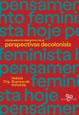 Pensamento feminista hoje: perspectivas decoloniais (eBook, ePUB)