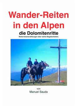 Wanderreiten in den Alpen - Sauda, Manuel