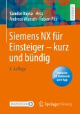 Siemens NX für Einsteiger - kurz und bündig